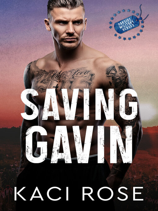 Title details for Saving Gavin by Kaci Rose - Available